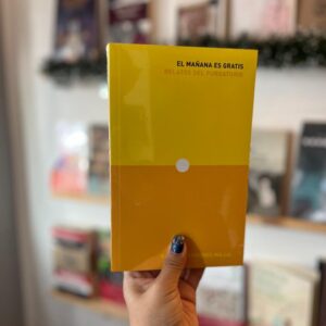 El mañana es gratis - Ramiro Sansores Majul