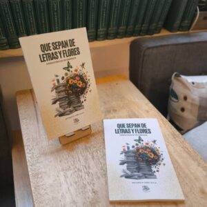 Que Sepan de Letras y Flores - Antonio Peña