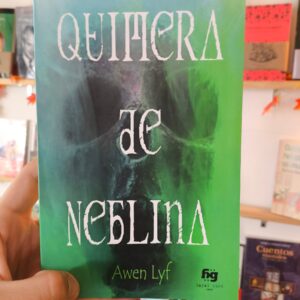 Quimera de Neblina - Hayal gücü