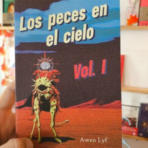 Los peces en el cielo - Hayal gücü