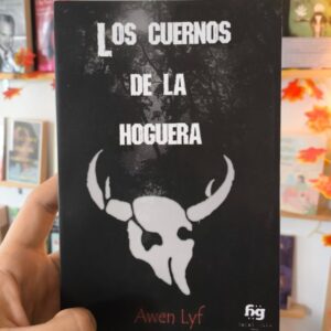 Los cuernos de la hoguera - Hayal gücü