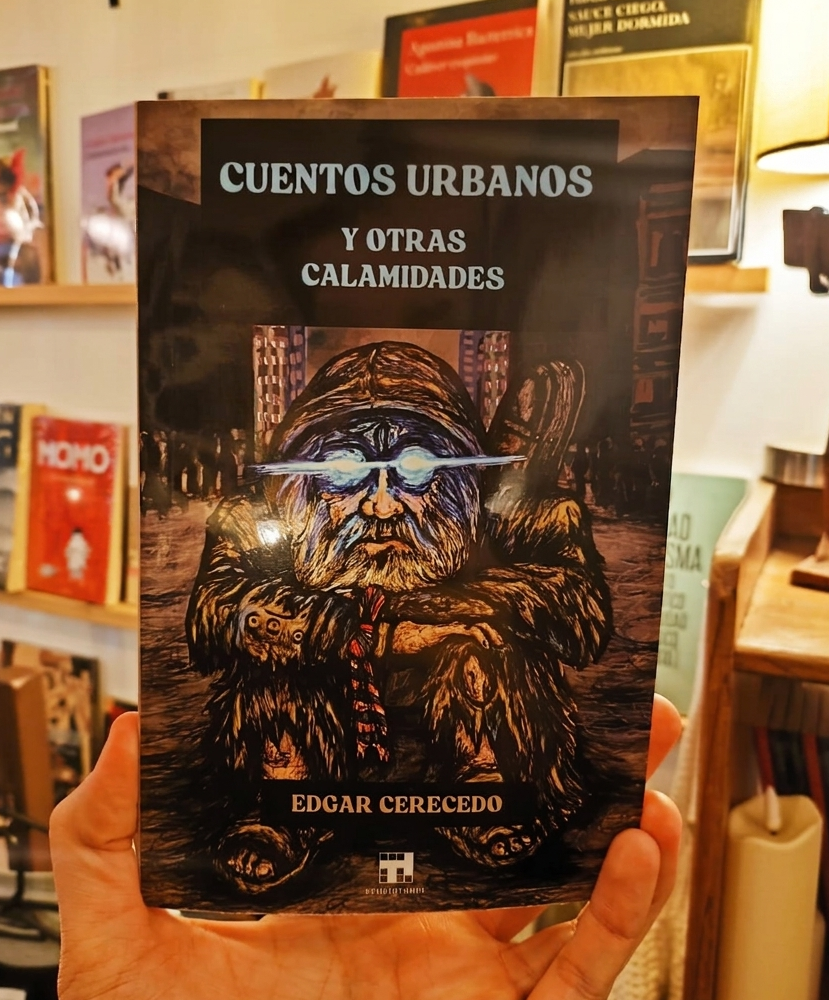 Cuentos urbanos y otras calamidades - Edgar Cerecedo